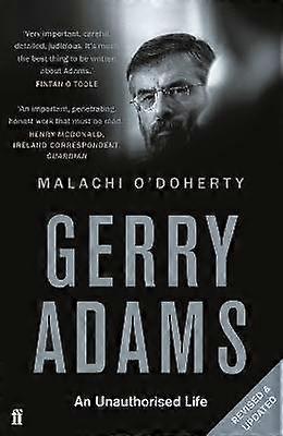 Gerry Adams: An Unauthorised Life