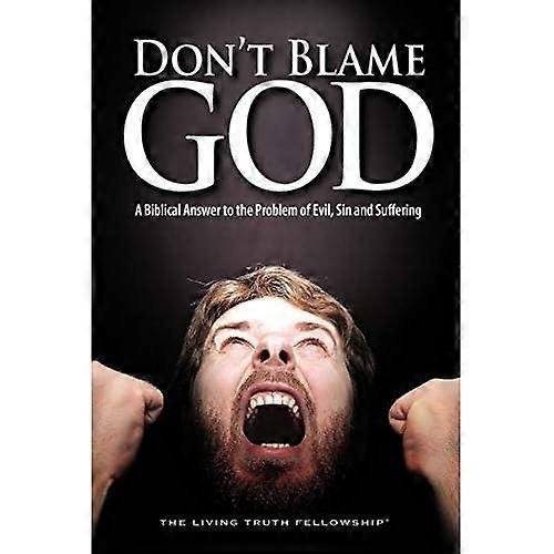 Don't Blame God, 6th Edition