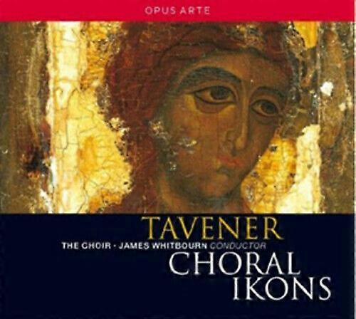 John Tavener Tavener Choral Ikons CD (2011) NEW