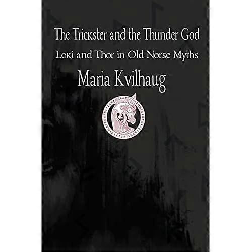 Trickster & The Thunder God