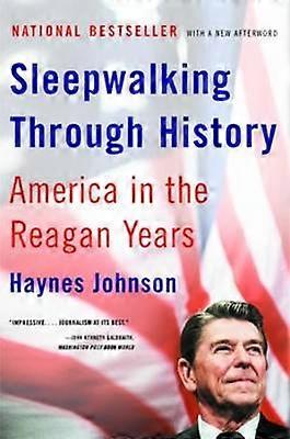 Sleepwalking Through History