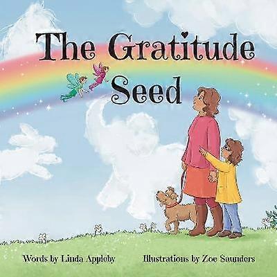 The Gratitude Seed