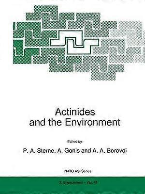 Actinides and the Environment