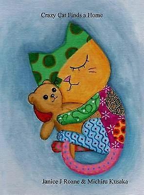 Crazy Cat Finds A Home