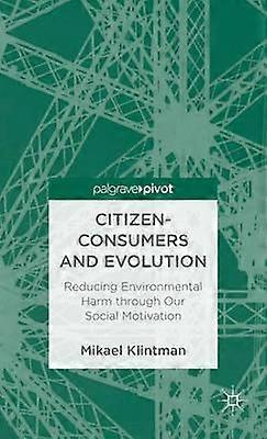 Citizen-Consumers and Evolution