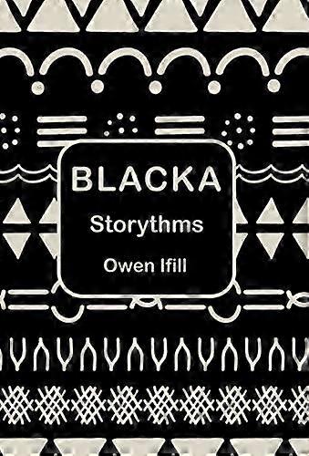 Blacka - Owen Ifill - Short stories - Archway Publishing - Hardback