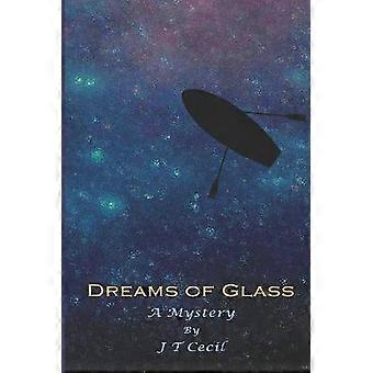 Dromen van glas