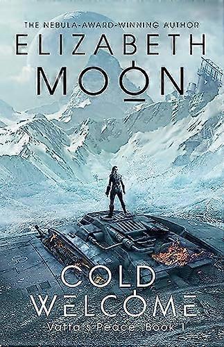 Cold Welcome: Vattas Peace: Book 1