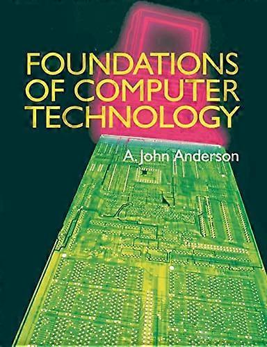 Foundations of Computer Technology