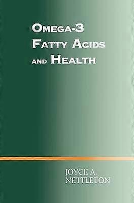 Omega-3 Fatty Acids and Health
