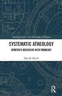 Systematic Atheology
