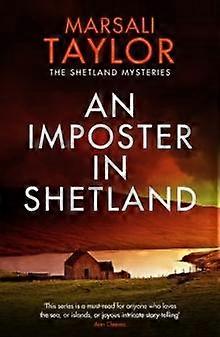 An Imposter In Shetland by Marsali Taylor Paperback
