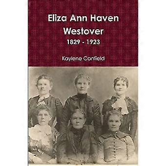 Eliza Ann Haven Westover