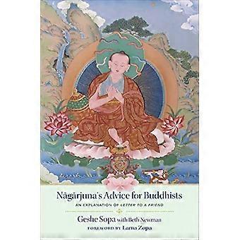Nagarjunan neuvo buddhalaisille: Geshe Sopan selitys kirjeestä ystävälle
