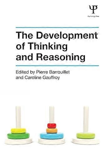 The Development of Thinking and Reasoning