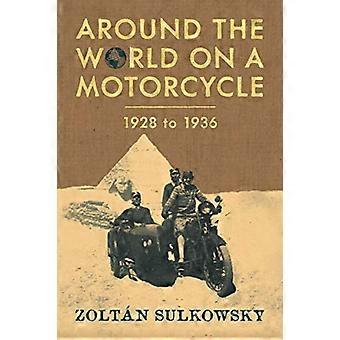 Around the World on a Motorcycle