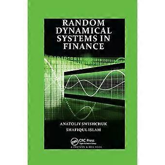 Slumpmässiga dynamiska system inom finans - Anatoliy Swishchuk