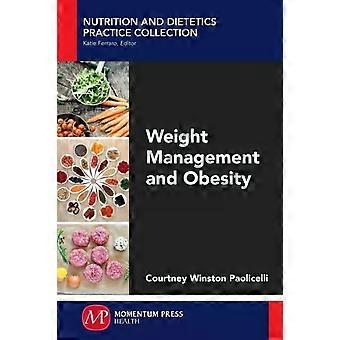 Weight Management And Obesity - Courtney Winston Paolicelli