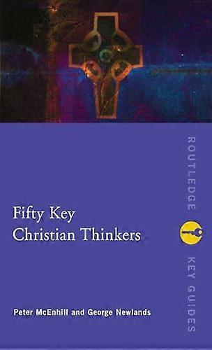 Fifty Key Christian Thinkers