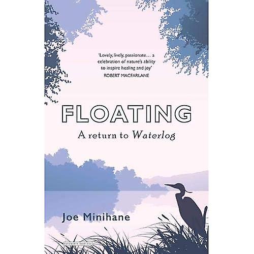 Flydende: En tilbagevenden til Waterlog