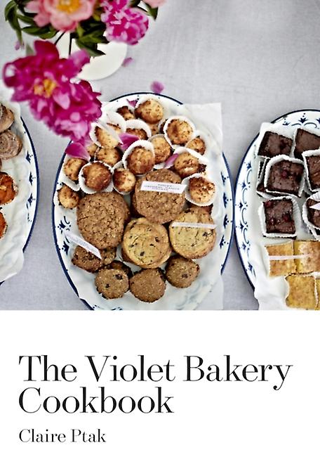Violet Bakery Cookbook - Claire Ptak - Baking Vintage Publishing (Hardback)