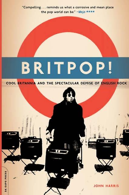 Britpop by John Harris Paperback