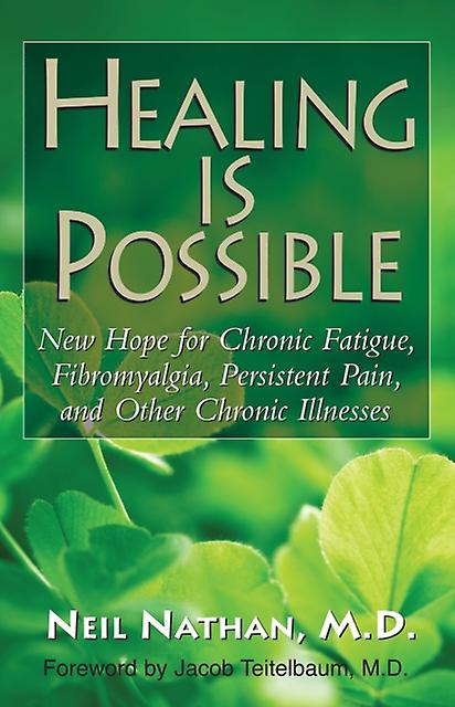 Healing Is Possible by Nathan & M.D. & Neil Paperback Book
