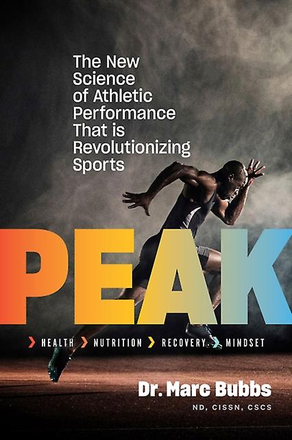 Peak by Dr. Marc Bubbs Hardback Book