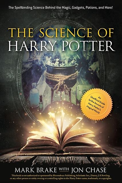 La science d'Harry Potter - Jon Chase