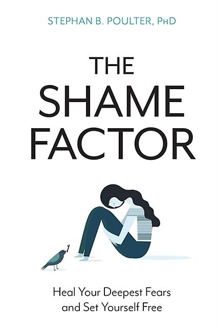 The Shame Factor by Stephan B. Poulter Paperback