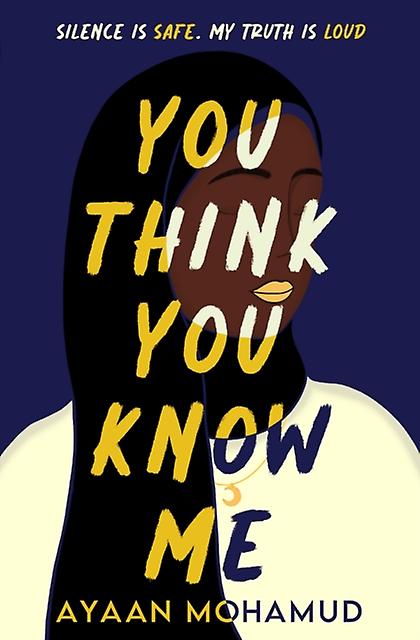 You Think You Know Me by Ayaan Mohamud Paperback Book