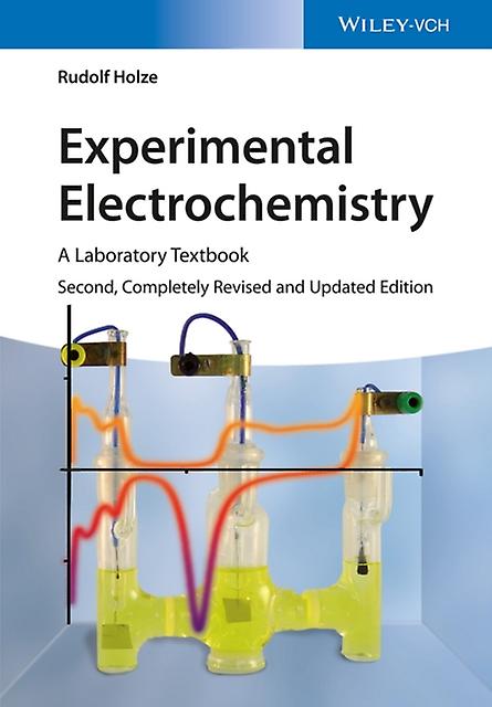 Experimental Electrochemistry by Holze & Rudolf Technical University & Chemnitz Paperback Book