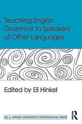 Teaching English Grammar To Speakers Of Other Languages Paperback
