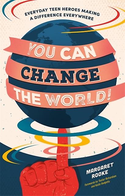 You Can Change The World by Margaret Rooke Paperback