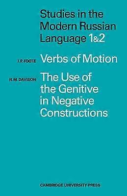 Studies In The Modern Russian Language