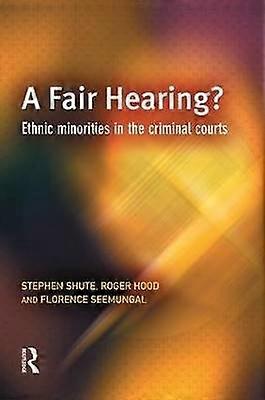 A Fair Hearing?