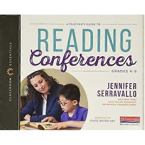 A Teacher's Guide to Reading Conferences