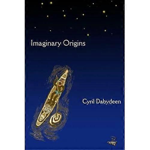 Imaginary Origins: Selected Poems