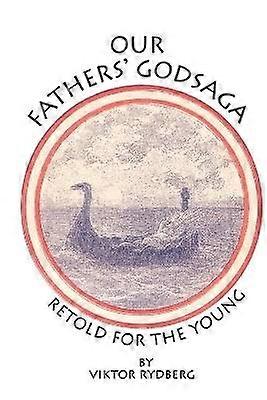 Our Fathers' Godsaga
