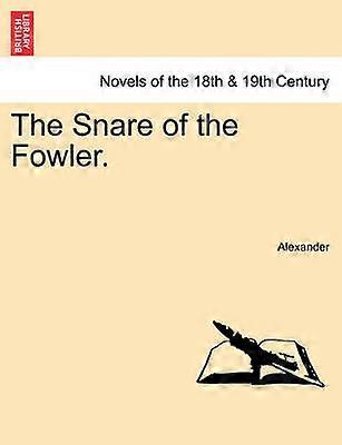 The Snare of the Fowler