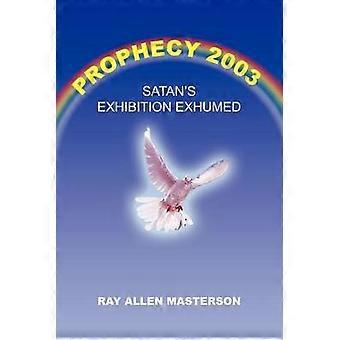 PROPHECY 2003