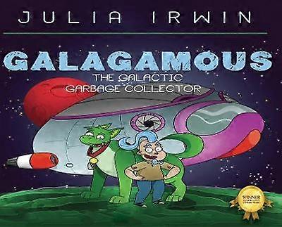 Galagamous The Galactic Garbage Collector