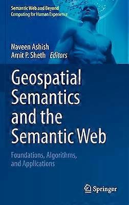 Geospatial Semantics and the Semantic Web