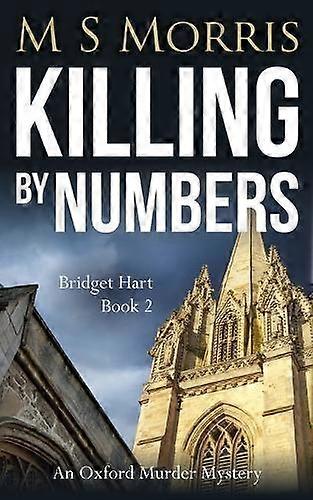 Killing By Numbers by M S Morris Paperback