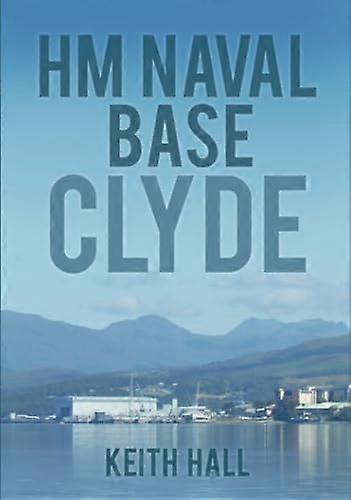 HM Naval Base Clyde