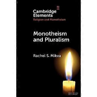 Monoteísmo e Pluralismo - Rachel S. Mikva