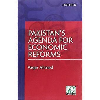 Pakistans Agenda for Economic Reforms