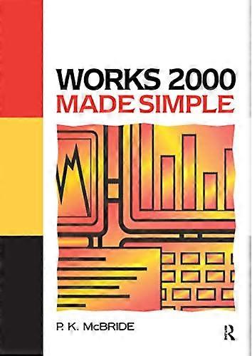 Works 2000 Made Simple