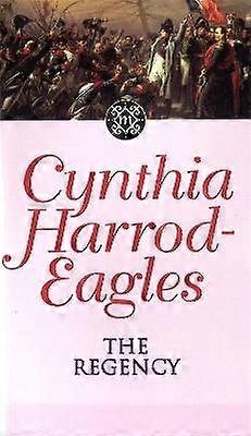 The Regency The Morland Dynasty Book 13