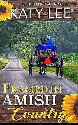 Framed in Amish Country